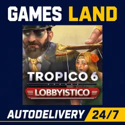 Tropico 6: Lobbyistico (DLC) | Steam key | GLOBAL | Auto delivery 24/7