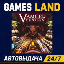Vampire Hunters | Steam Ключ | GLOBAL + РФ/СНГ | АВТОВЫДАЧА 24/7