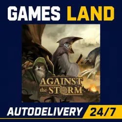 Against the Storm | Steam Key | GLOBAL | Auto delivery 24/7