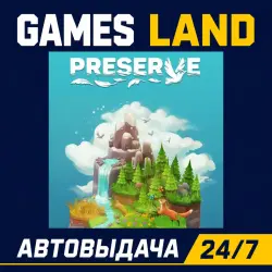 Preserve | Steam Ключ | GLOBAL + РФ/СНГ | АВТОВЫДАЧА 24/7