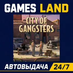 City of Gangsters | Steam Ключ | GLOBAL + РФ/СНГ | АВТОВЫДАЧА 24/7