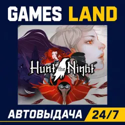 Hunt the Night | Steam Ключ | GLOBAL + РФ/СНГ | АВТОВЫДАЧА 24/7
