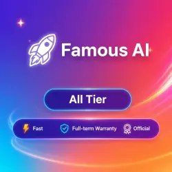 Famous AI ALL TIER 1-12M | Upgrade | + Warranty
