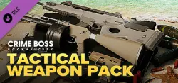 Crime Boss: Rockay City - Tactical Weapon Pack СТИМ Steam Gift