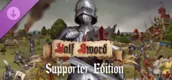 Half Sword - Supporter pack Steam Gift