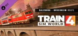 Train Sim World 4: Bahnstrecke Salzburg - Rosenheim Route Add-On СТИМ Steam Gift
