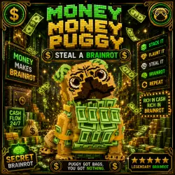 Money Money Puggy | Steal a Brainrot