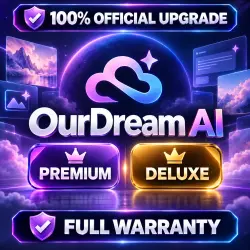 OurDream AI • Premium / Deluxe | 10 Official Subscription | FULL WARRANTY