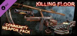 Killing Floor - Community Weapon Pack — STEAM AUTODELIVERY