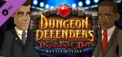 Dungeon Defenders Presidents Day DLC — STEAM AUTODELIVERY