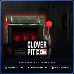 CloverPit (Steam Gift) · РФ и весь мир · Автодоставка 24/7