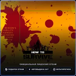 How to Survive (Steam Gift) · РФ и весь мир · Автодоставка 24/7