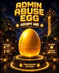 Admin Abuse Egg | Adopt Me!