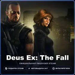 Deus Ex: The Fall (Steam Gift) · РФ и весь мир · Автодоставка 24/7