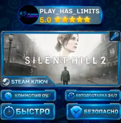 SILENT HILL 2 — Digital Deluxe KEY STEAM Global (No RU and BY)