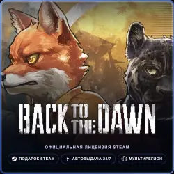 Back to the Dawn (Steam Gift) · РФ и весь мир · Автодоставка 24/7