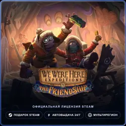We Were Here Expeditions: The FriendShip (Steam Gift) · РФ и весь мир