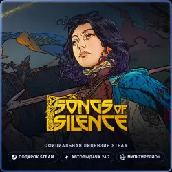 Songs of Silence (Steam Gift) · РФ и весь мир · Автодоставка 24/7