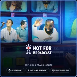 Not For Broadcast (Steam Gift) · Russia & worldwide · Auto-delivery 24/7