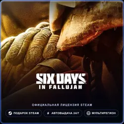 Six Days in Fallujah (Steam Gift) · РФ и весь мир · Автодоставка 24/7