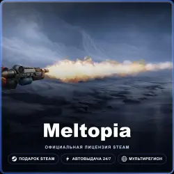 Meltopia (Steam Gift) · РФ и весь мир · Автодоставка 24/7