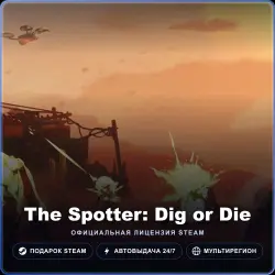 The Spotter: Dig or Die (Steam Gift) · РФ и весь мир · Автодоставка 24/7
