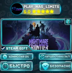 Nightmare Frontier *RU/BY/UA/СНГ Steam Auto