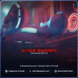 Blade Runner: Enhanced Edition (Steam Gift) · РФ и весь мир · Автодоставка 24/7