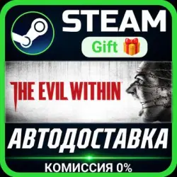 The Evil Within Steam Gift СТИМ ГИФТ ПК АВТОДОСТАВКА ПОДАРОК