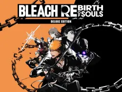 BLEACH Rebirth of Souls Deluxe Edition PS4 PS5 / П2 П3 · АВТО