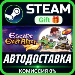 Escape from Ever After Steam Gift СТИМ ГИФТ ПК АВТОДОСТАВКА ПОДАРОК