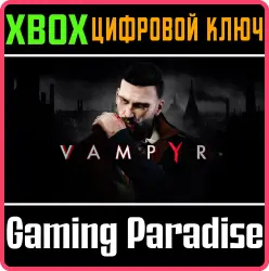 Vampyr Xbox Series X|S + One Ключ