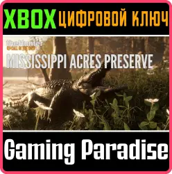 theHunter: Call of the Wild - Mississippi Acres Preserve Xbox Series X|S + One Ключ