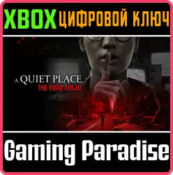 A Quiet Place: The Road Ahead Xbox Series X|S Ключ