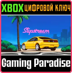 Slipstream Xbox Series X|S + One Ключ