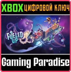 Fueled Up Xbox Series X|S + One Ключ