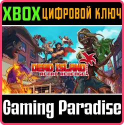 Dead Island Retro Revenge Xbox Series X|S + One Ключ