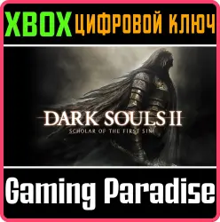 DARK SOULS II: Scholar of the First Sin Xbox Series X|S + One Ключ