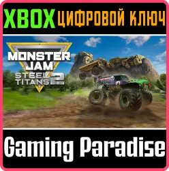 Monster Jam Steel Titans 2 Xbox Series X|S + One Ключ