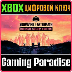 Surviving the Aftermath: Ultimate Colony Edition Xbox Series X|S + One Ключ