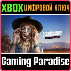 DEAD ISLAND 2 EXPANSION PASS Xbox Series X|S + One Ключ