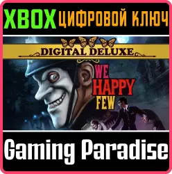We Happy Few Digital Deluxe Xbox Series X|S + One Ключ