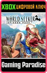 ONE PIECE World Seeker Episode Pass Xbox Series X|S + One Ключ