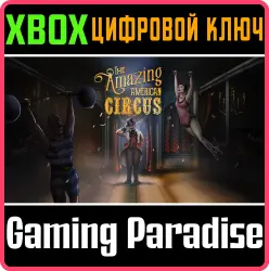 The Amazing American Circus Xbox Series X|S + One Ключ