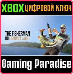 The Fisherman - Fishing Planet Xbox Series X|S + One Ключ