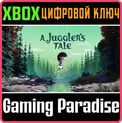 A Juggler's Tale Xbox Series X|S + One Ключ