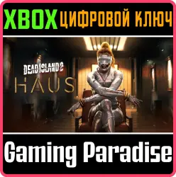 Dead Island 2 - Haus Xbox Series X|S + One Ключ