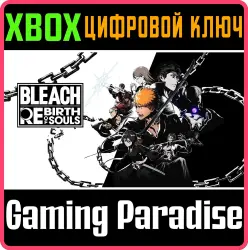 BLEACH Rebirth of Souls Xbox Series X|S Ключ