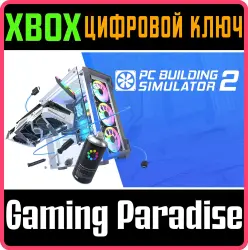 PC Building Simulator 2 Xbox Series X|S Ключ