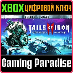 Tails of Iron 2: Whiskers of Winter - Deluxe Upgrade Xbox Series X|S + One Ключ